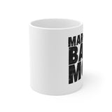 Marching Band Mom - Black - 11oz White Mug