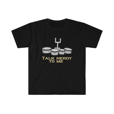 Talk Nerdy To Me - Quads/Tenors - Unisex Softstyle T-Shirt