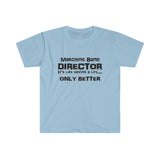 Marching Band Director - Life - Unisex Softstyle T-Shirt