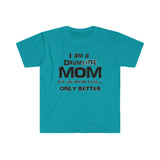 Drumline Mom - Life - Unisex Softstyle T-Shirt