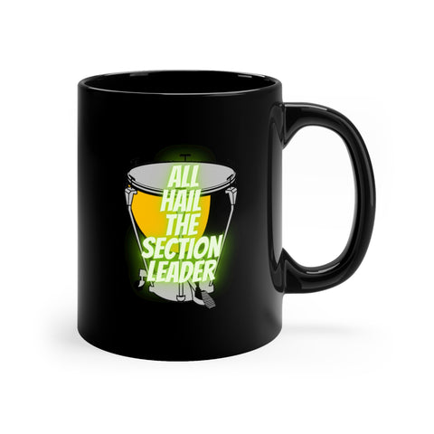 Section Leader - All Hail - Timpani - 11oz Black Mug