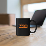 Marching Band Mom - Orange - 11oz Black Mug