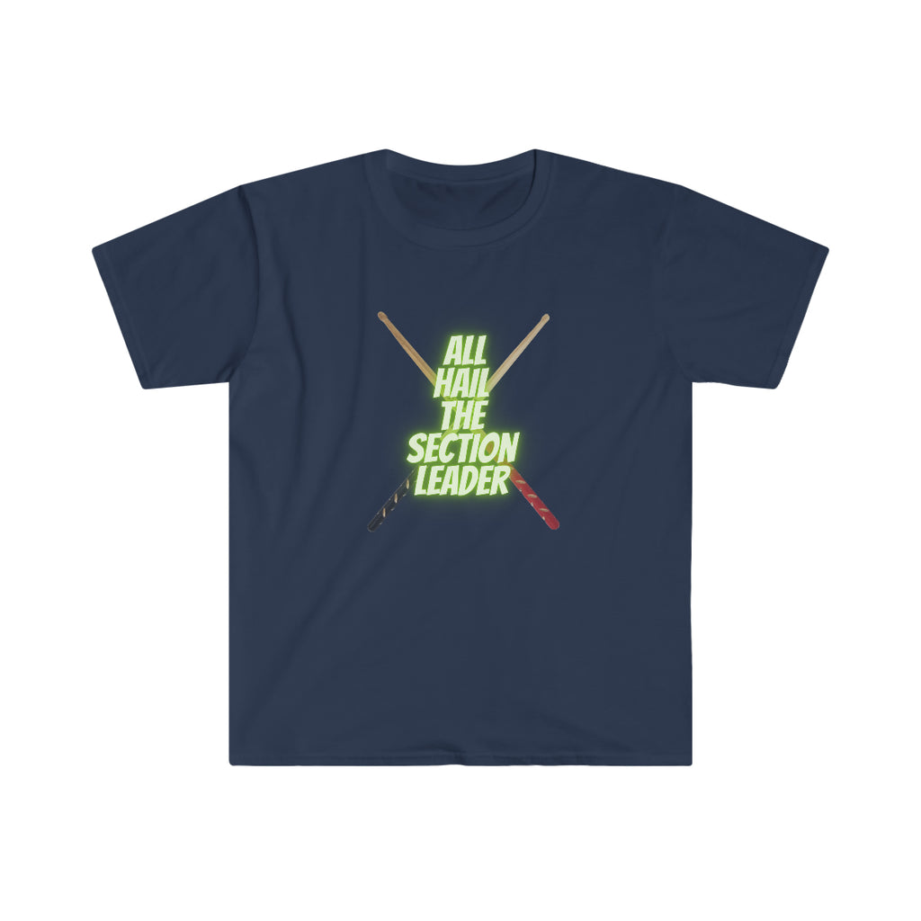 Section Leader - All Hail - Drumsticks - Unisex Softstyle T-Shirt