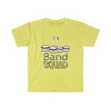 Band Squad - Quads/Tenors - Unisex Softstyle T-Shirt