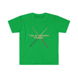 Talk Nerdy To Me - Drumsticks - Unisex Softstyle T-Shirt