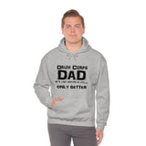 Drum Corps Dad - Life - Hoodie