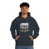 Talk Nerdy To Me - Snare Drum - Hoodie