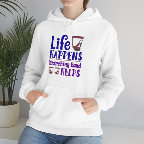 Marching Band - Life Happens - Hoodie
