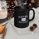 Plays Well With Others - Snare Drum - 11oz Black Mug