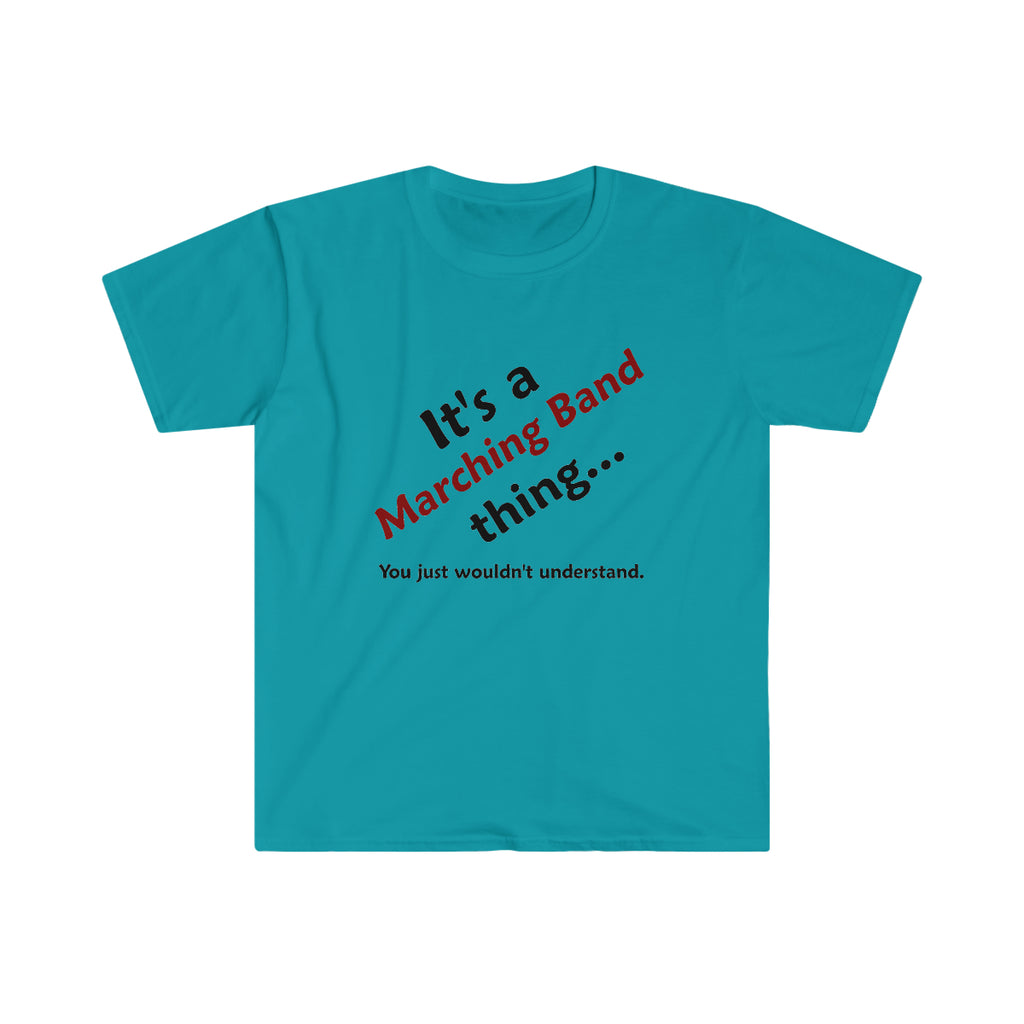 Marching Band Thing 2 - Unisex Softstyle T-Shirt