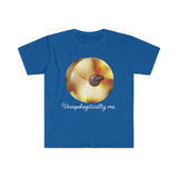 Unapologetically Me - Cymbals - Unisex Softstyle T-Shirt