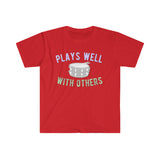 Plays Well With Others - Snare Drum - Unisex Softstyle T-Shirt