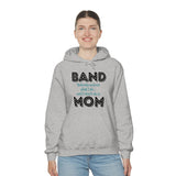 Band Mom - Notice - Hoodie