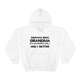 Marching Band Grandma - Life - Hoodie