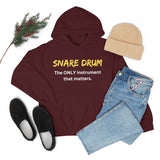 Snare Drum - Only - Hoodie