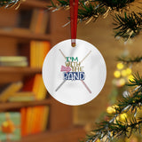 I'm With The Band - Drumsticks - Metal Ornament