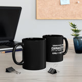 Marching Band Director - Life - 11oz Black Mug