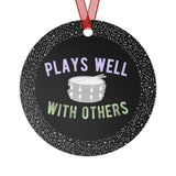 Plays Well With Others - Snare Drum - Metal Ornament