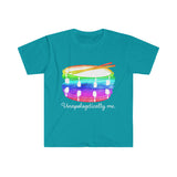 Unapologetically Me - Rainbow - Snare Drum - Unisex Softstyle T-Shirt