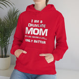 Drumline Mom - Life - Hoodie