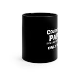 Drum Corps Pappy - Life - 11oz Black Mug