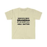 Marching Band Grandma - Life - Unisex Softstyle T-Shirt