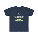 All Hail The First Chair - Quads/Tenors -  Unisex Softstyle T-Shirt