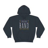 Marching Band - Leave It All On The Field - Hoodie