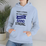 Marching Band Strong 4 - Hoodie