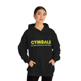 Cymbals - Only 2 - Hoodie