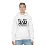 Drum Corps Dad - Life - Hoodie