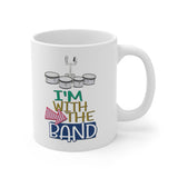 I'm With The Band - Quads - 11oz White Mug