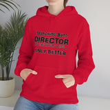 Marching Band Director - Life - Hoodie