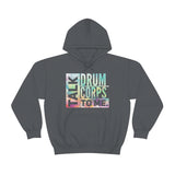 Talk Drum Corps To Me 3 - Hoodie